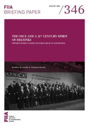 The OSCE and a 21st century spirit of Helsinki: Opportunities to shift security back to the people