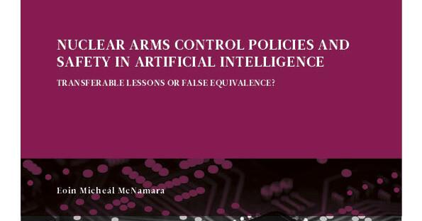 Nuclear arms control policies and safety in AI - Vimarsana News