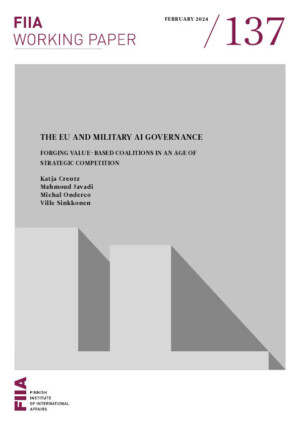 The EU and military AI governance: Forging value-based coalitions in an age of strategic competition